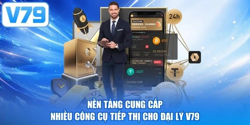 Nền tảng cung cấp nhiều công cụ tiếp thị cho đại lý V79
