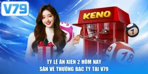Tỷ Lệ Ăn Xiên 2 Hôm Nay - Săn Vé Thưởng Bạc Tỷ Tại V79